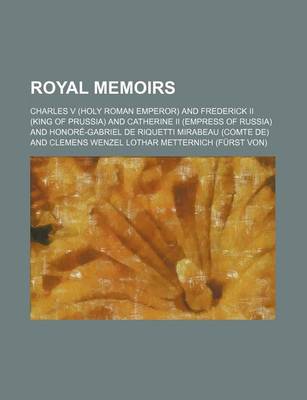 Book cover for Royal Memoirs