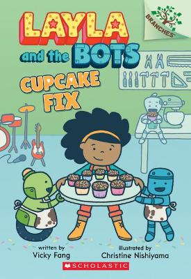 Cover of Cupcake Fix: A Branches Book (Layla and the Bots #3)