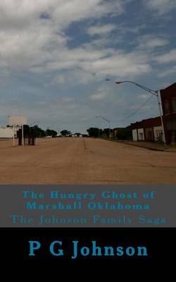 Cover of The Hungry Ghost of Marshall Oklahoma