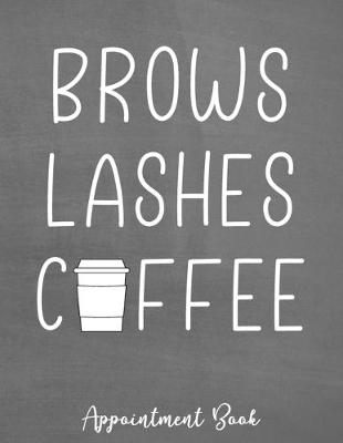 Book cover for Brows Lashes Coffee