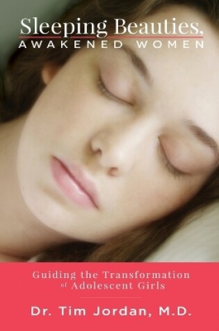 Cover of Sleeping Beauties, Awakened Women