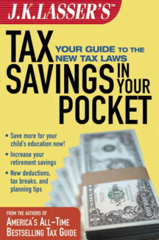 Cover of J.K.Lasser's Tax Savings in Your Pocket