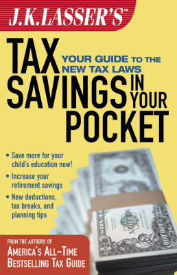 Book cover for J.K.Lasser's Tax Savings in Your Pocket