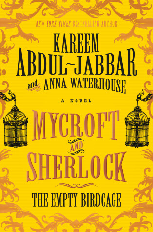 Cover of Mycroft and Sherlock: The Empty Birdcage