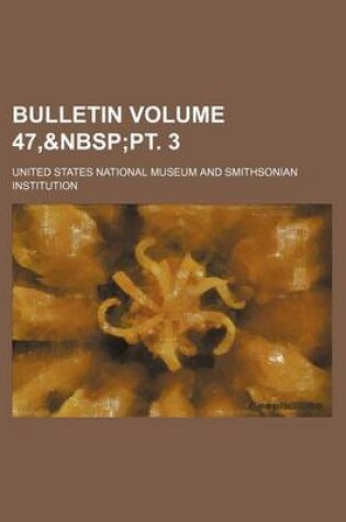 Cover of Bulletin Volume 47,