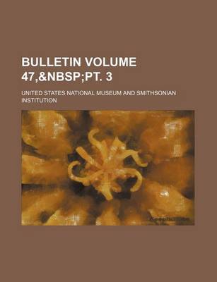 Book cover for Bulletin Volume 47,