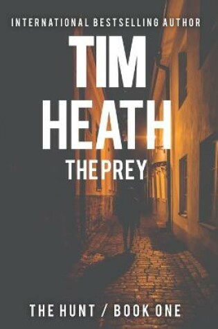 Cover of The Prey (The Hunt series Book 1)