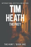Book cover for The Prey (The Hunt series Book 1)