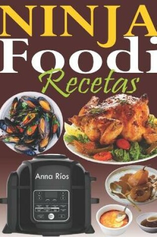 Cover of Ninja Foodi Recetas