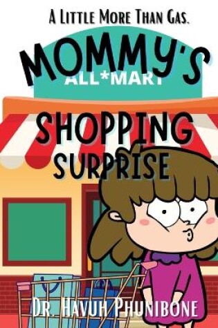 Cover of Mommy's Shopping Surprise