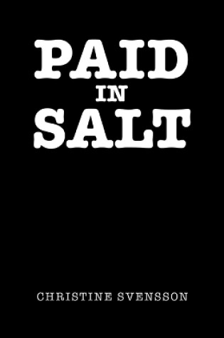 Cover of Paid in Salt