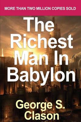 Book cover for Richest Man in Babylon by Clason, George Samuel (2007)