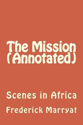 Book cover for The Mission (Annotated)