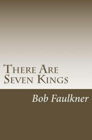 Cover of There Are Seven Kings