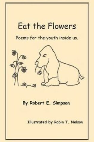 Cover of Eat the Flowers