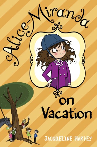 Cover of Alice-Miranda on Vacation