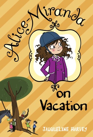 Cover of Alice-Miranda on Vacation