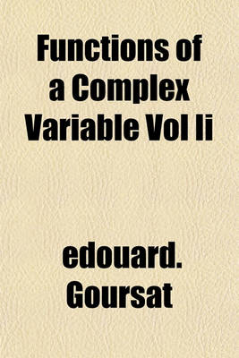 Book cover for Functions of a Complex Variable Vol II