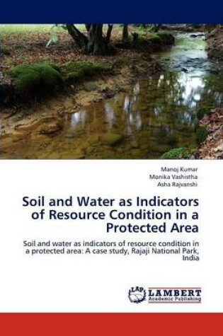 Cover of Soil and Water as Indicators of Resource Condition in a Protected Area