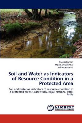 Book cover for Soil and Water as Indicators of Resource Condition in a Protected Area