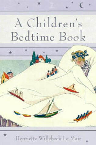 Cover of A Children's Bedtime Book