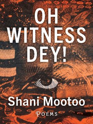 Book cover for Oh Witness Dey!