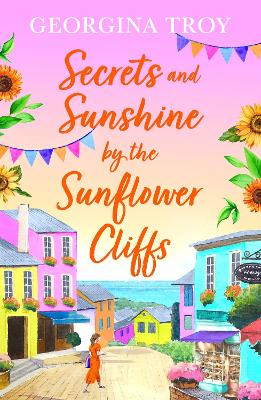 Book cover for Secrets and Sunshine by the Sunflower Cliffs