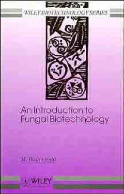 Book cover for An Introduction to Fungal Biotechnology