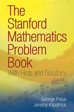 Cover of The Stanford Mathematics Problem Book