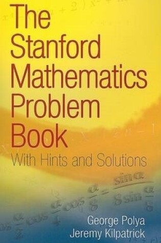Cover of The Stanford Mathematics Problem Book