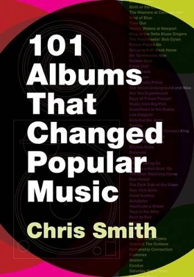 Book cover for 101 Albums that Changed Popular Music