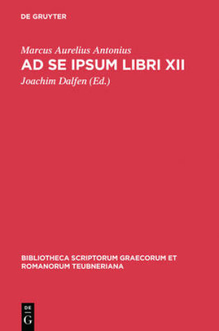 Cover of Ad Se Ipsum Libri XII