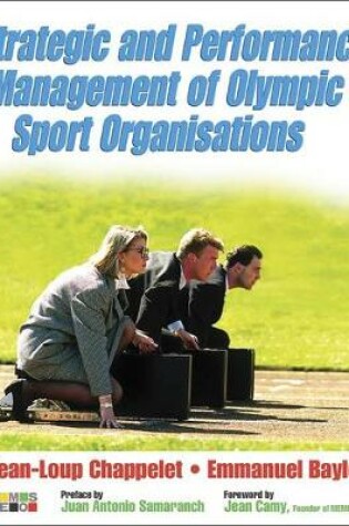 Cover of Strategic and Performance Management of Olympic Sport Organisations