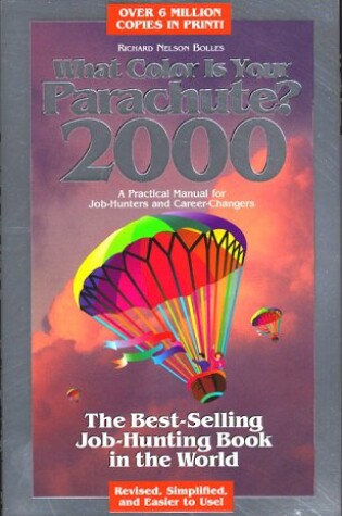 Cover of What Color is Your Parachute? 2000