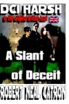 Book cover for DCI HARSH A Slant of Deceit