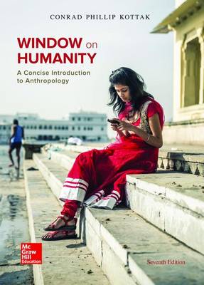 Book cover for Window on Humanity: A Concise Introduction to Anthropology with Connect Access Card