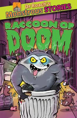 Book cover for Monstrous Stories: The Racoon of Doom