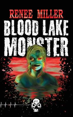 Cover of Blood Lake Monster