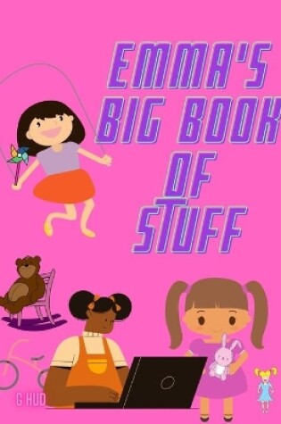 Cover of Emma's Big Book of Stuff