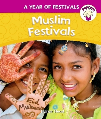 Book cover for Popcorn: Year of Festivals: Muslim Festivals