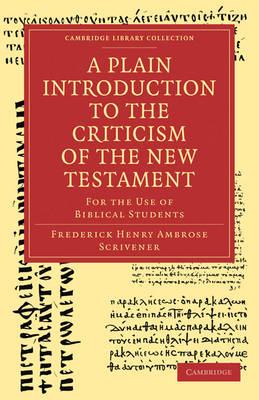 Book cover for A Plain Introduction to the Criticism of the New Testament