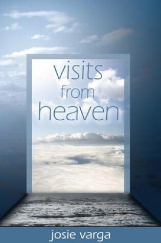 Cover of Visits from Heaven