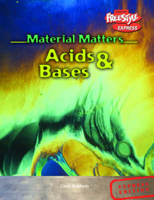 Cover of Freestyle Express Material Matters Acids & Bases