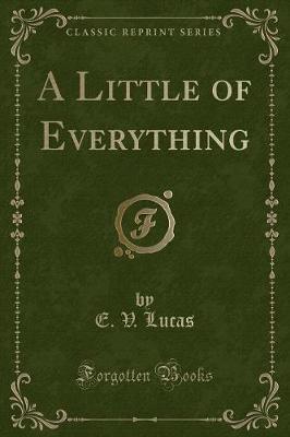 Book cover for A Little of Everything (Classic Reprint)