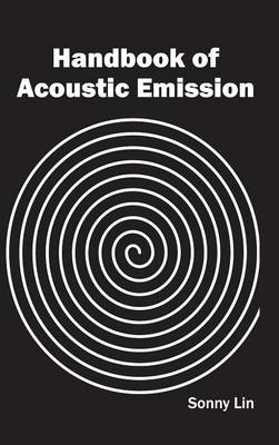 Book cover for Handbook of Acoustic Emission