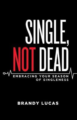Book cover for Single, Not Dead
