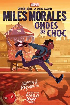 Book cover for Marvel: Spider-Man La Bande Dessin�e: Miles Morales: Ondes de Choc