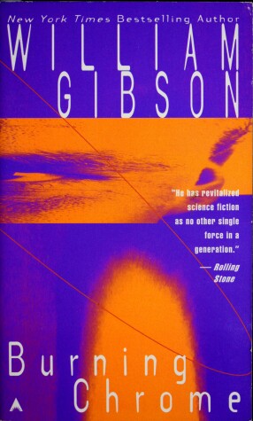 Burning Chrome by William Gibson