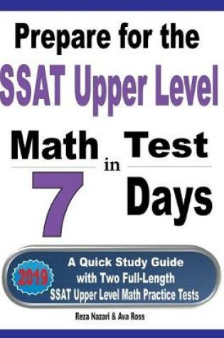 Cover of Prepare for the SSAT Upper Level Math Test in 7 Days