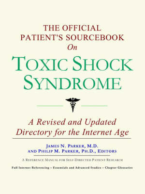 Book cover for The Official Patient's Sourcebook on Toxic Shock Syndrome